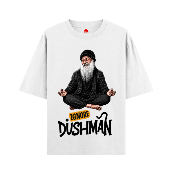 Vibetara-Ignore Dushman Osho Oversized T-Shirt | Funny Spiritual Graphic Tee