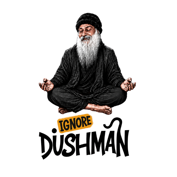 Vibetara-Ignore Dushman Osho Oversized T-Shirt | Funny Spiritual Graphic Tee