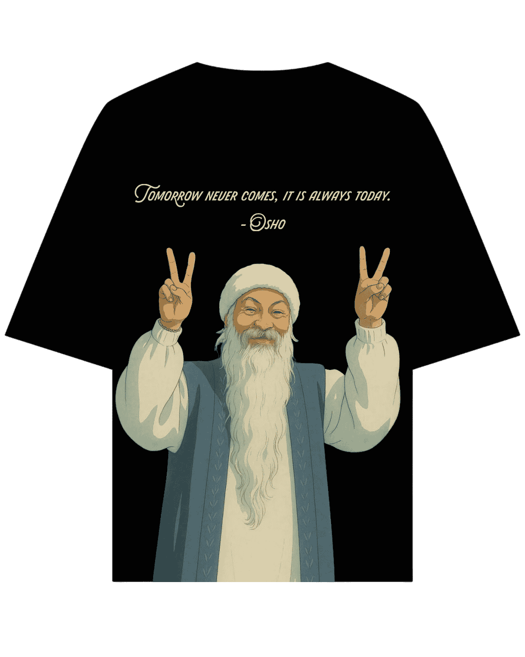 Vibetara-OSHO Tomorrow Never Comes Oversized T-Shirt | Spiritual Quote Graphic Tee for Men & Women